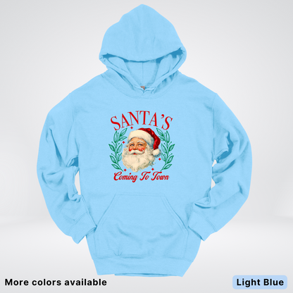 Santa's Coming To Town Hoodie - Hoodie