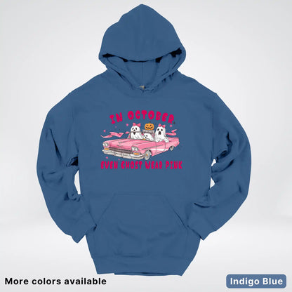 In October Even Ghost Wear Pink Breast Cancer Awareness Hoodie
