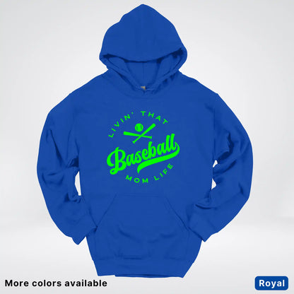 Livin' That Baseball Mom Life - Green Design - Hoodie