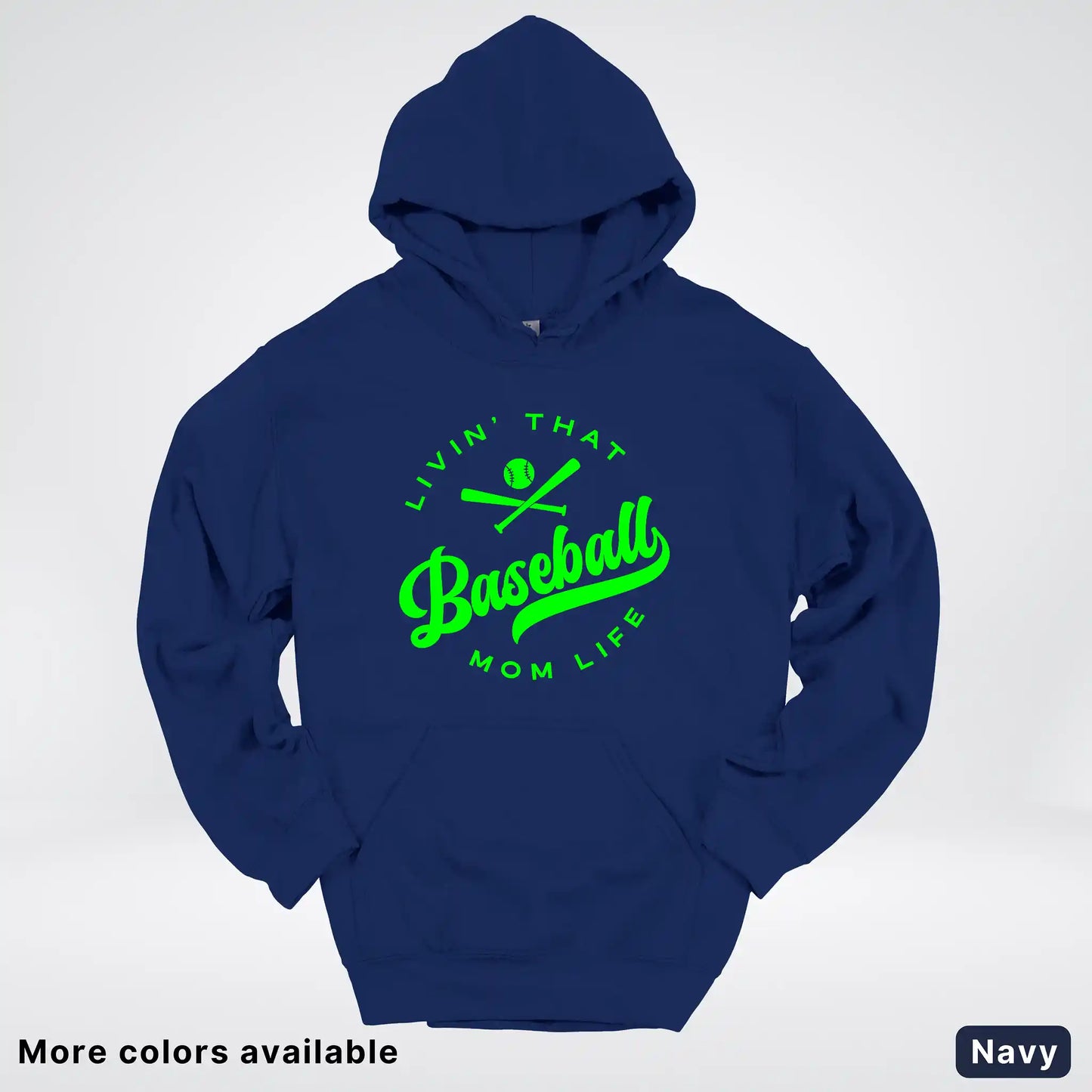 Livin' That Baseball Mom Life - Green Design - Hoodie