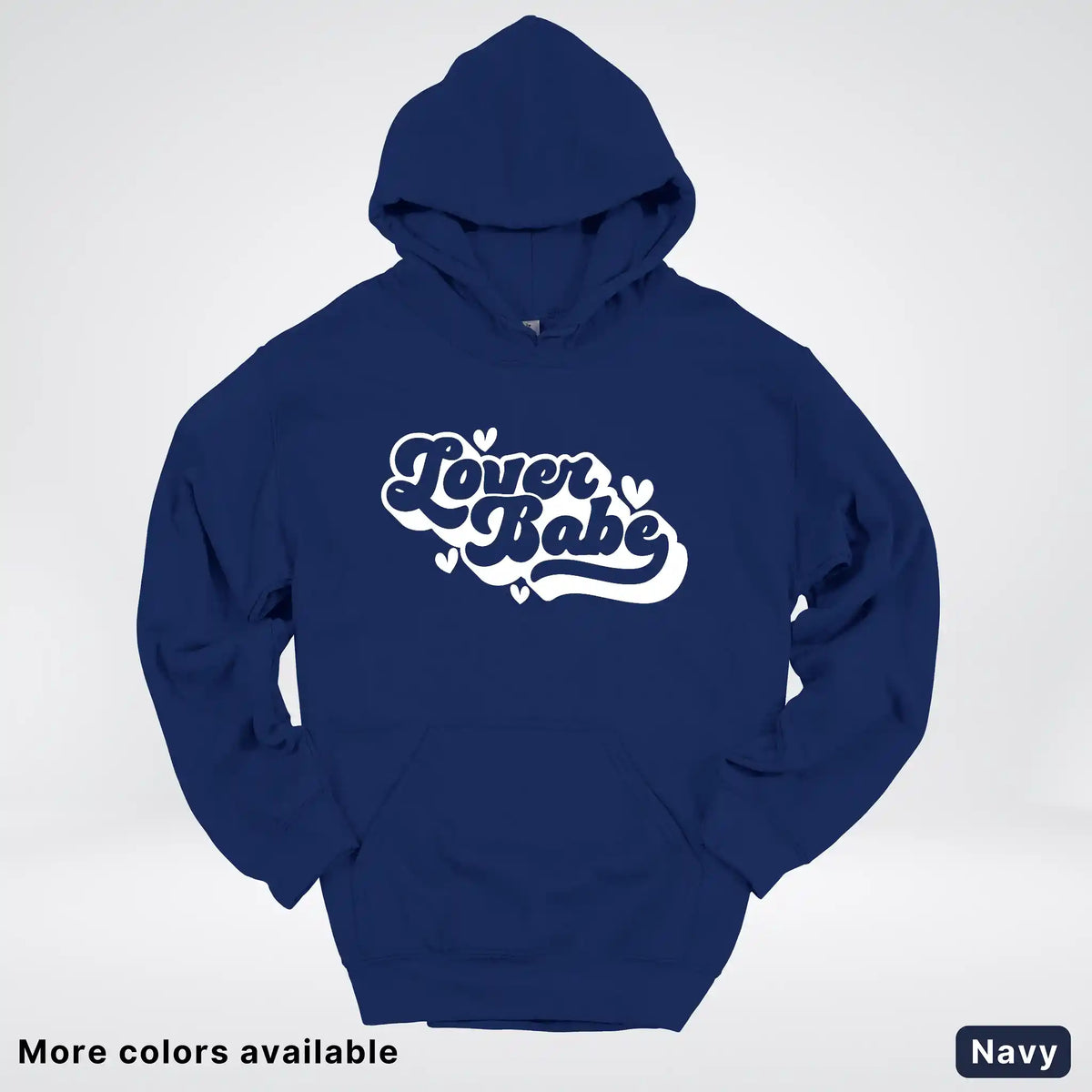 Lover Babe - White Design - Hoodie