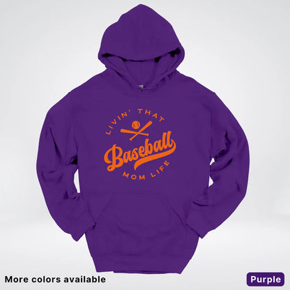 Livin' That Baseball Mom Life – Orange Design - Hoodie