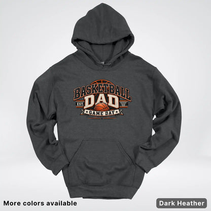 Basketball Dad – Game Day Hoodie