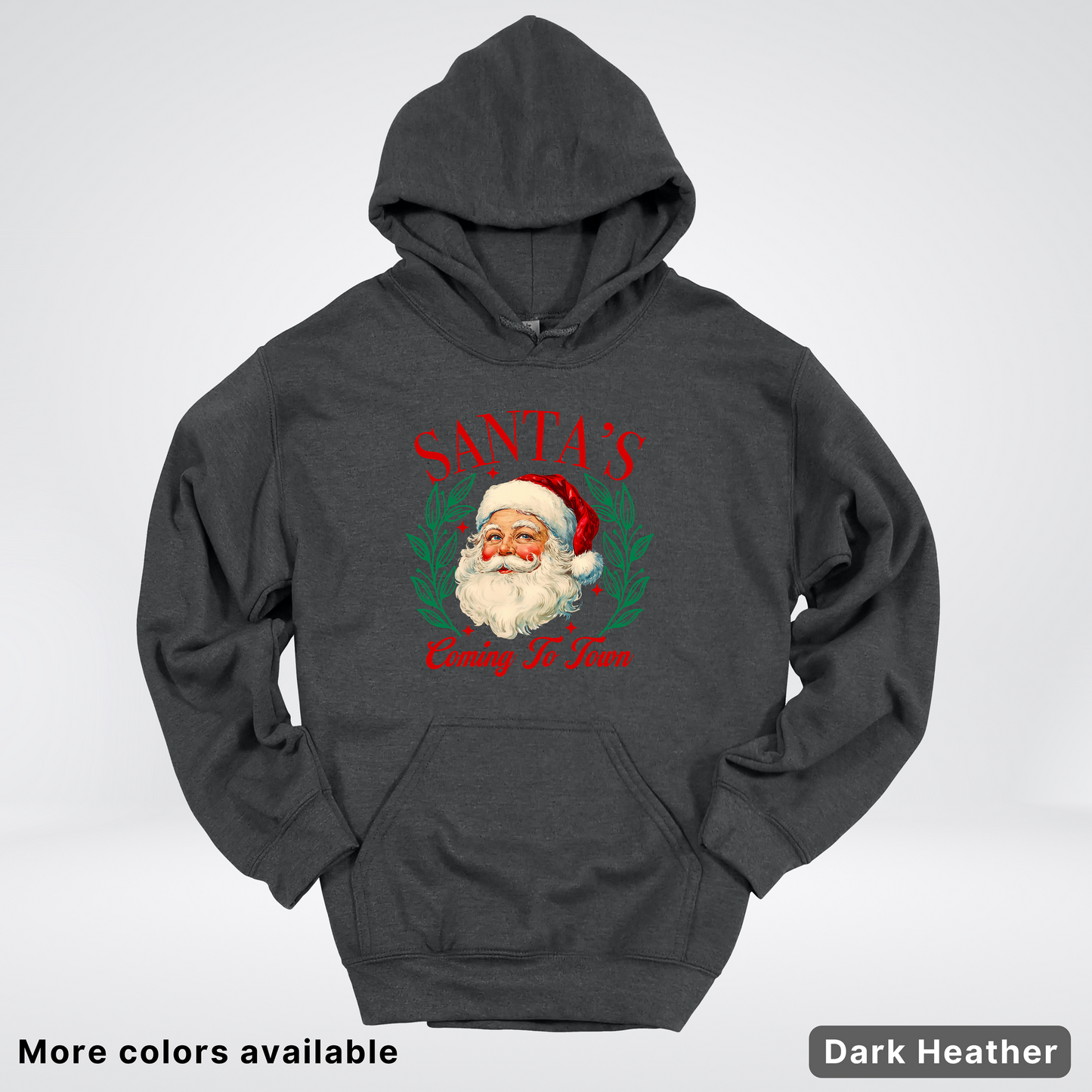 Santa's Coming To Town Hoodie - Hoodie