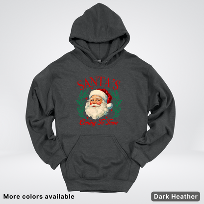 Santa's Coming To Town Hoodie - Hoodie