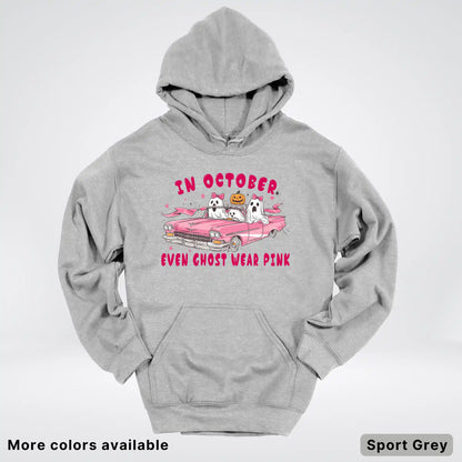 In October Even Ghost Wear Pink Breast Cancer Awareness Hoodie
