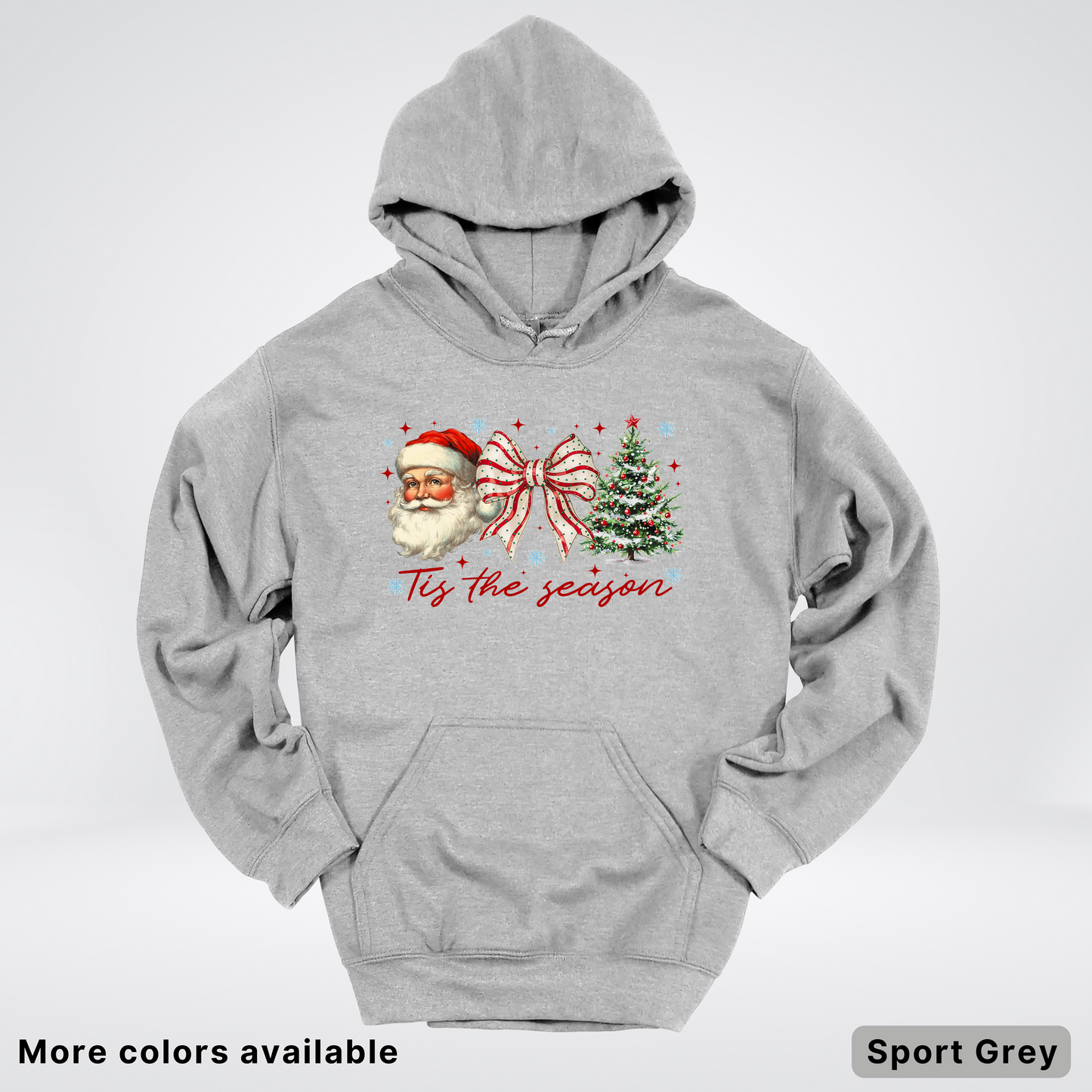 Tis The Season - Hoodie