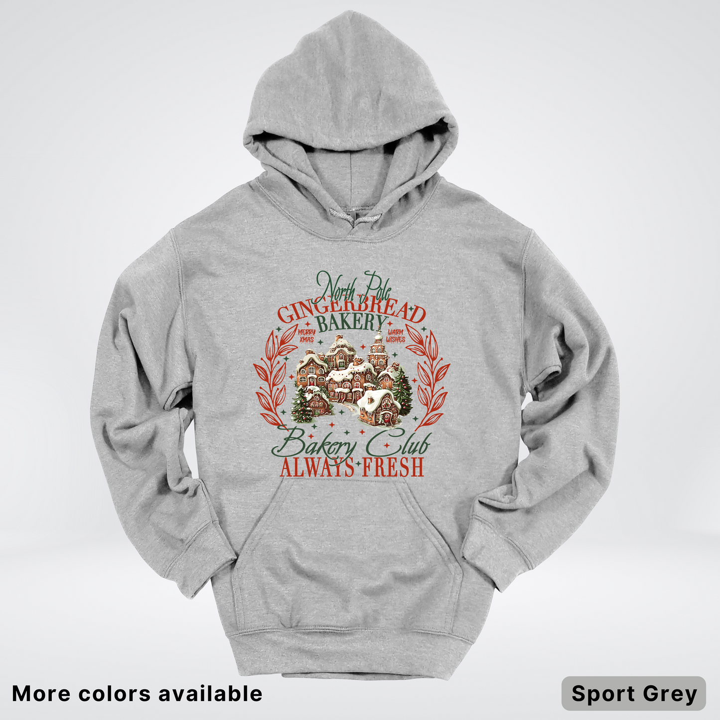 North Pole Gingerbread Bakery  Club Always Fresh - Hoodie