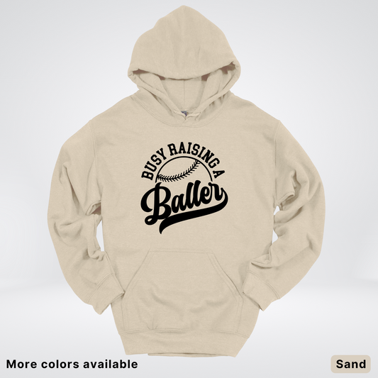 Busy Raising A Baller - Black Design - Hoodie