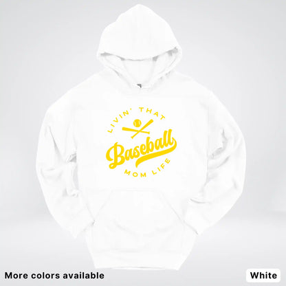 Livin' That Baseball Mom Life - Gold Design - Hoodie