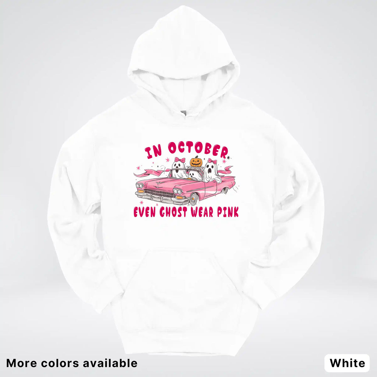 In October Even Ghost Wear Pink Breast Cancer Awareness Hoodie