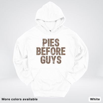 Pies Before Guys - Hoodie