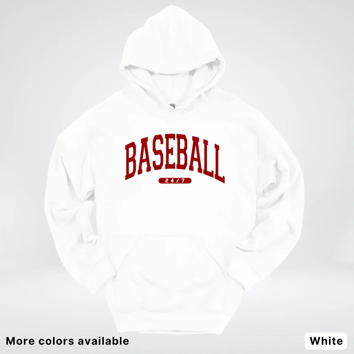 Baseball 24/7 – Maroon Design - Hoodie