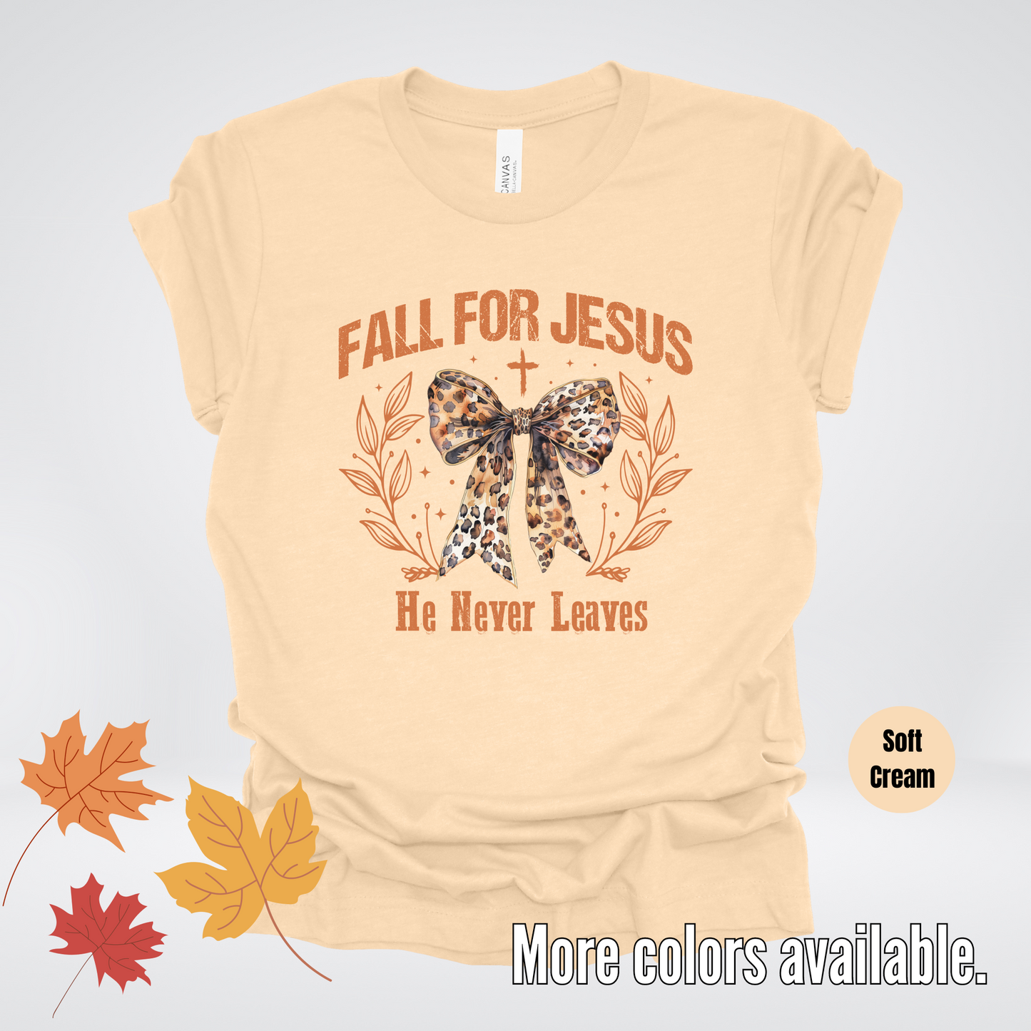 Fall For Jesus He Never Leaves Leopard Print Coquette T-Shirt