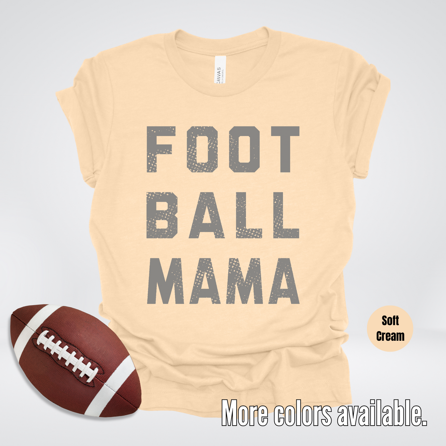 Football Mama Distressed - Gray Design - T-Shirt