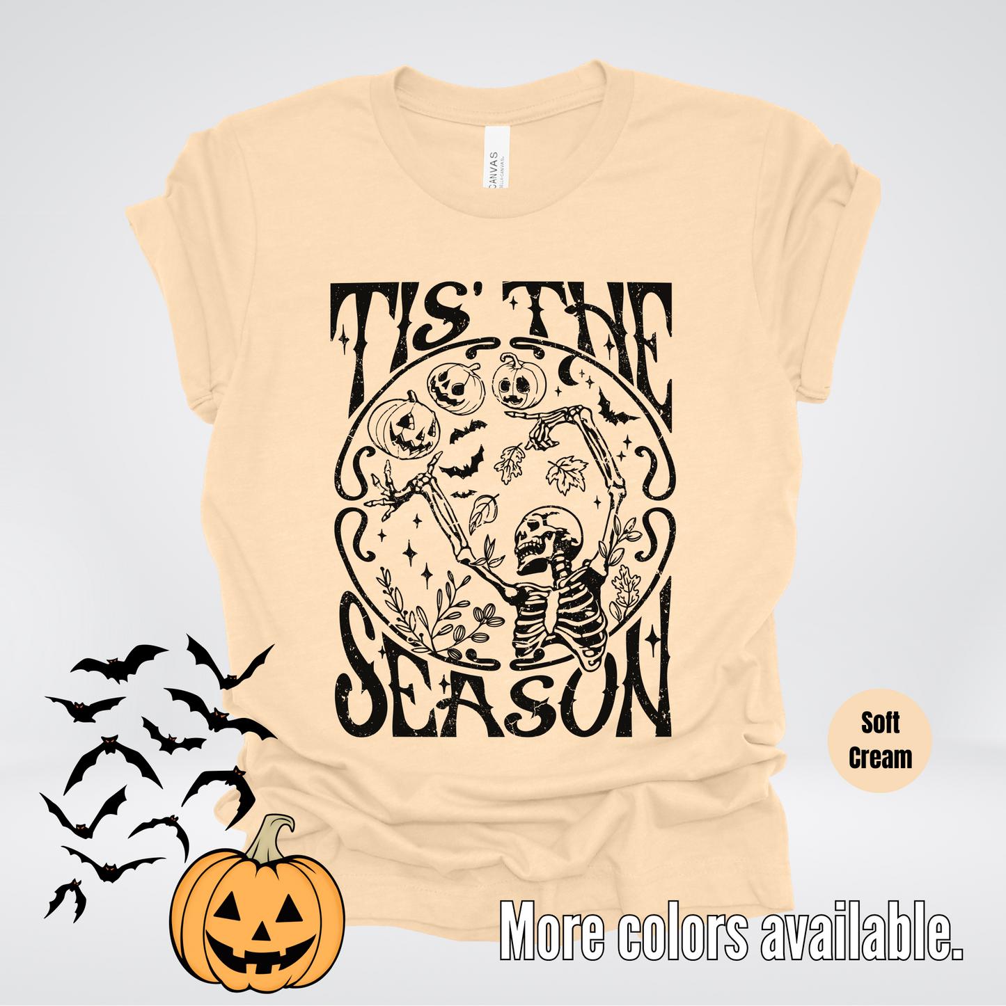 Tis The Season - Halloween Black Design T-Shirt