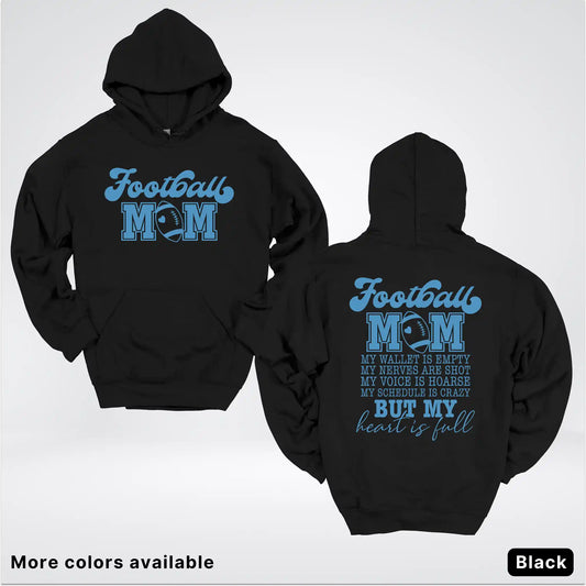 Football Mom – My Heart Is Full Front & Back – Light Blue Design - Hoodie