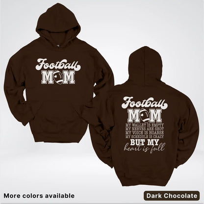 Football Mom – My Heart Is Full Front & Back – White Design - Hoodie