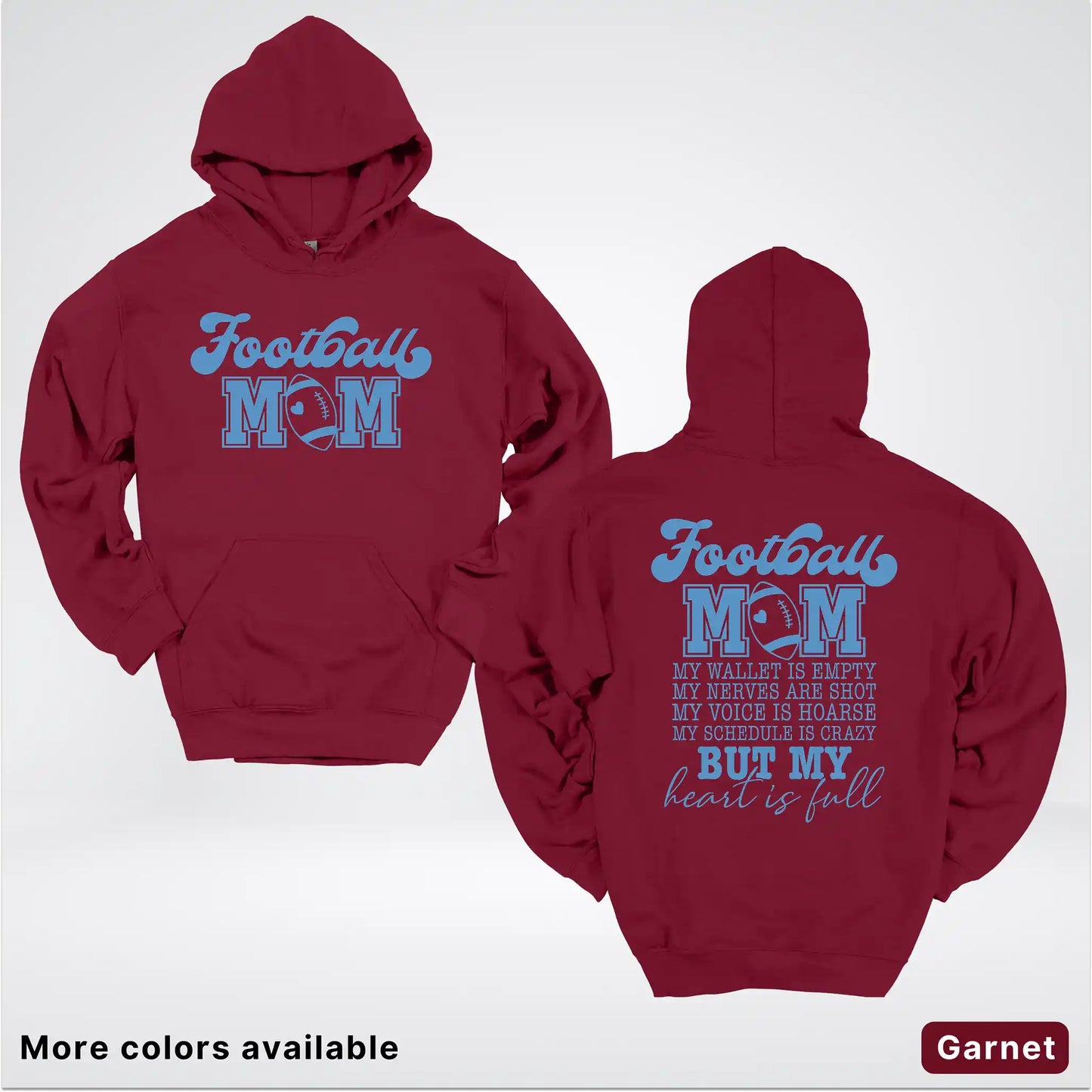 Football Mom – My Heart Is Full Front & Back – Light Blue Design - Hoodie