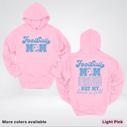 Football Mom – My Heart Is Full Front & Back – Light Blue Design - Hoodie