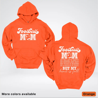 Football Mom – My Heart Is Full Front & Back – White Design - Hoodie