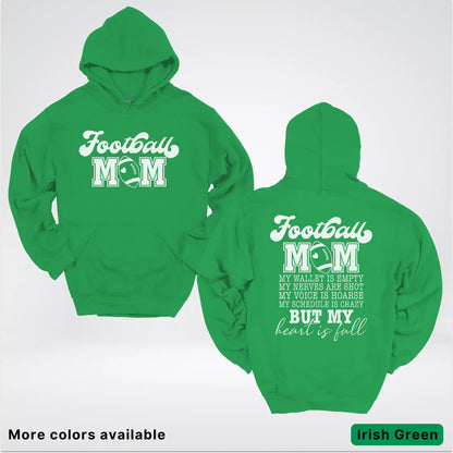 Football Mom – My Heart Is Full Front & Back – White Design - Hoodie