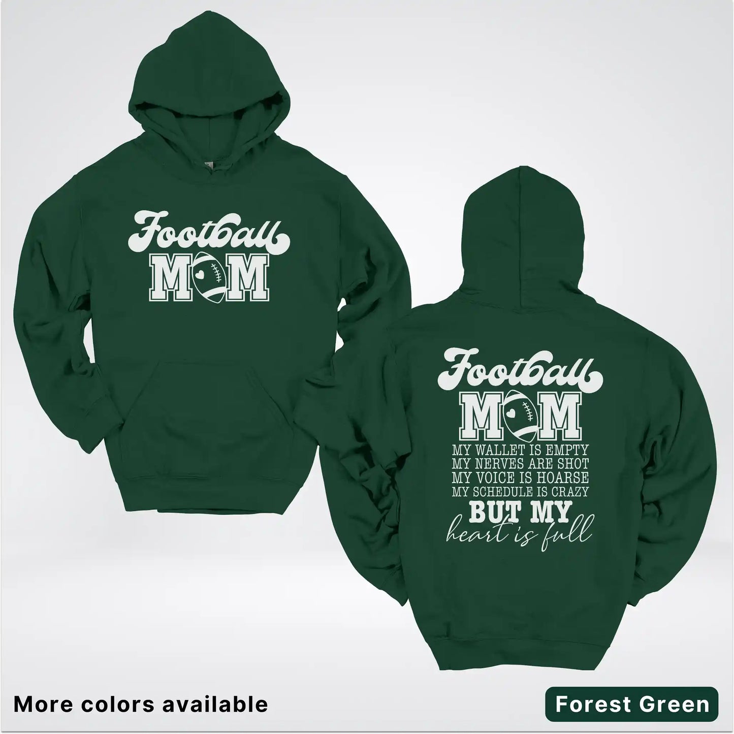 Football Mom – My Heart Is Full Front & Back – White Design - Hoodie