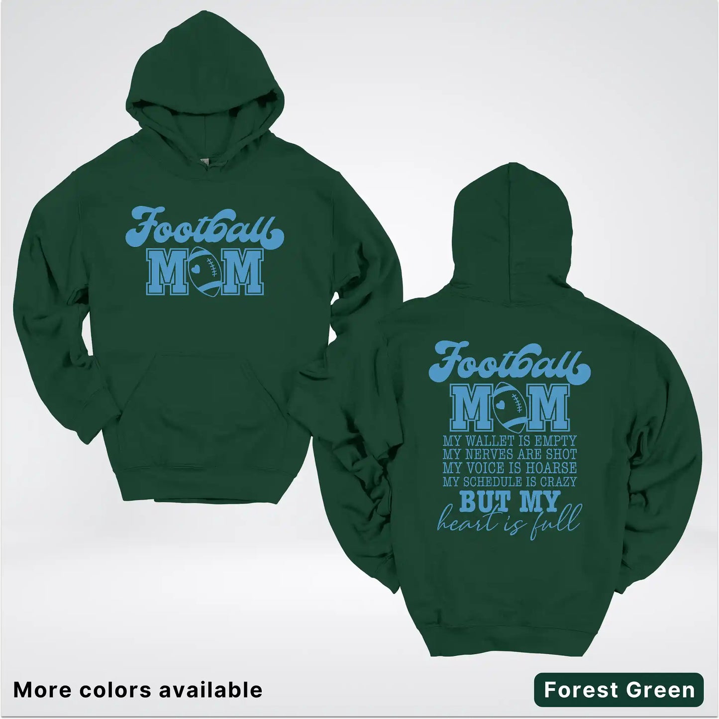 Football Mom – My Heart Is Full Front & Back – Light Blue Design - Hoodie