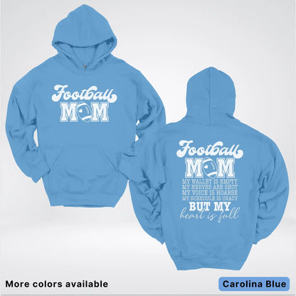 Football Mom – My Heart Is Full Front & Back – White Design - Hoodie