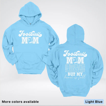 Football Mom – My Heart Is Full Front & Back – White Design - Hoodie