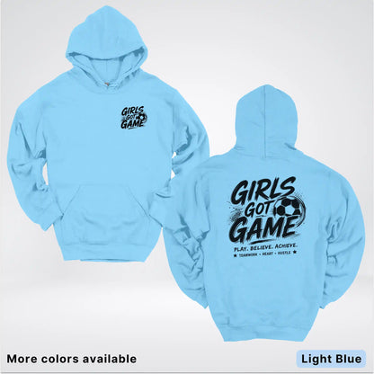 Girls Got Game - Black Design - Soccer Hoodie