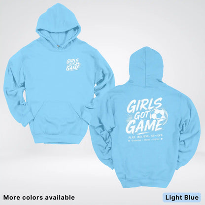 Girls Got Game - White Design - Soccer Hoodie