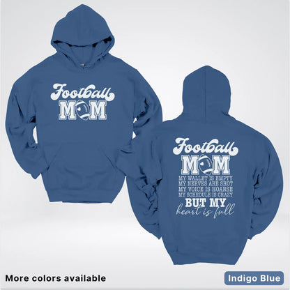 Football Mom – My Heart Is Full Front & Back – White Design - Hoodie
