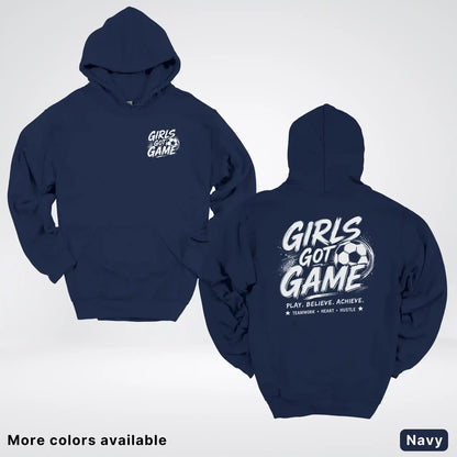 Girls Got Game - White Design - Soccer Hoodie