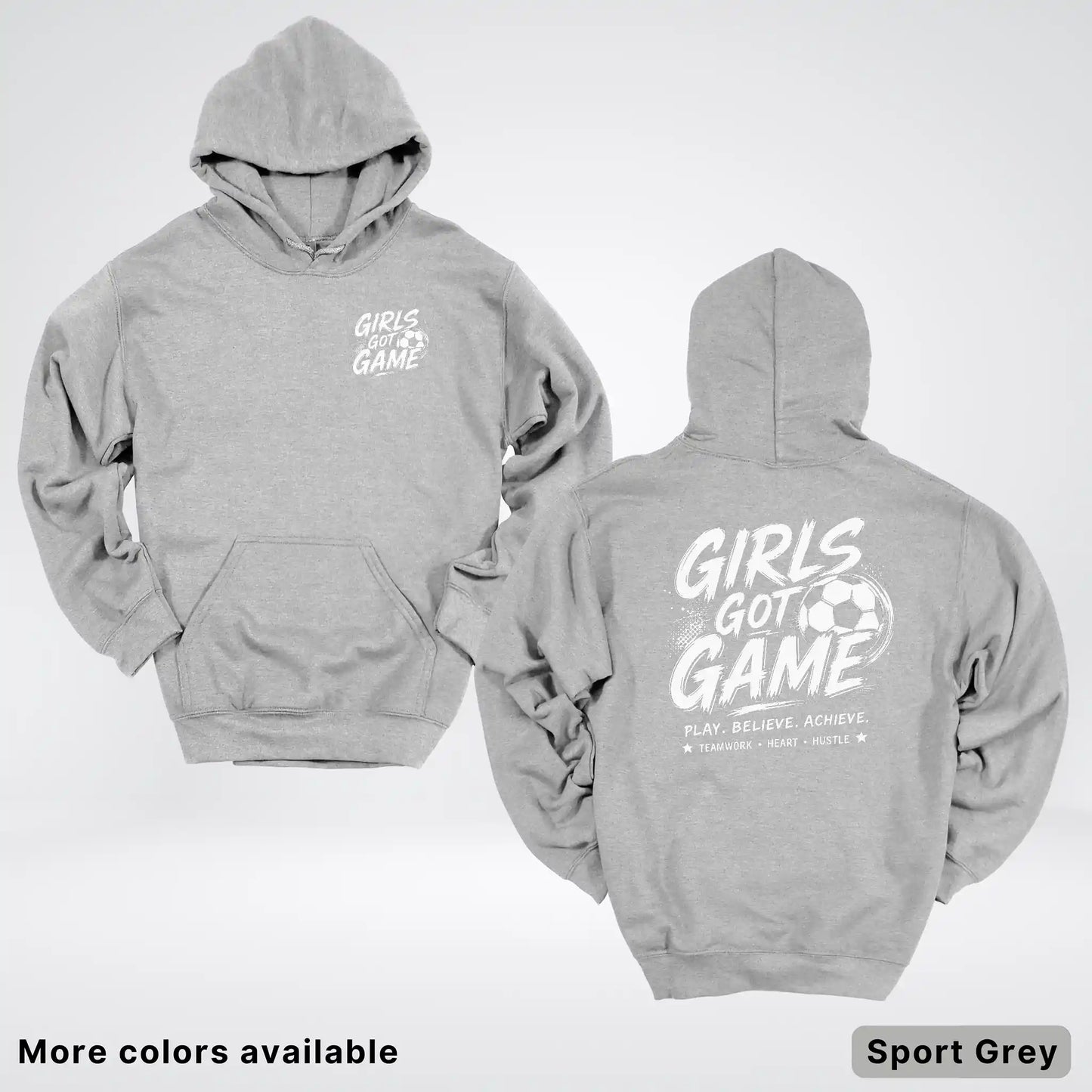 Girls Got Game - White Design - Soccer Hoodie