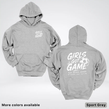 Girls Got Game - White Design - Soccer Hoodie