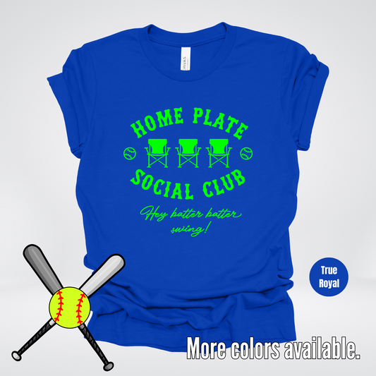 Home Plate Social Club – Green Design - Softball Baseball T-Shirt