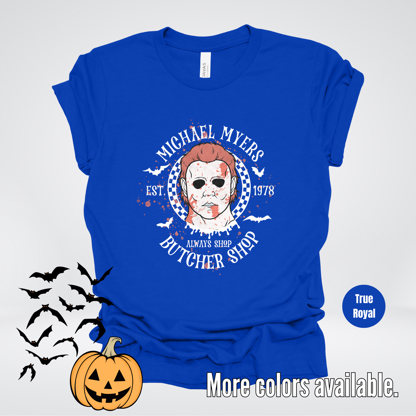 Michael Myers Butcher Shop Est 1978 T-Shirt