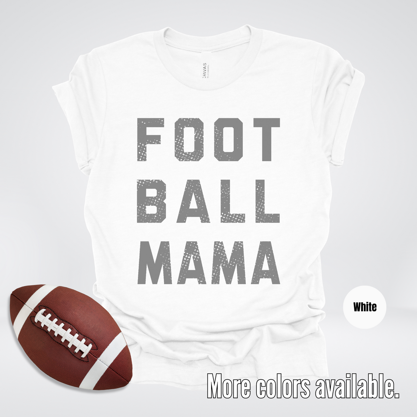 Football Mama Distressed - Gray Design - T-Shirt