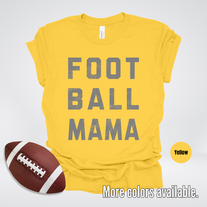 Football Mama Distressed - Gray Design - T-Shirt
