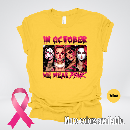 Halloween Bad Girls in October We Wear Pink Horror Movie Characters T-Shirt