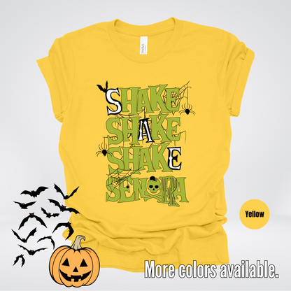 Shake Shake Shake Senora Halloween T-Shirt