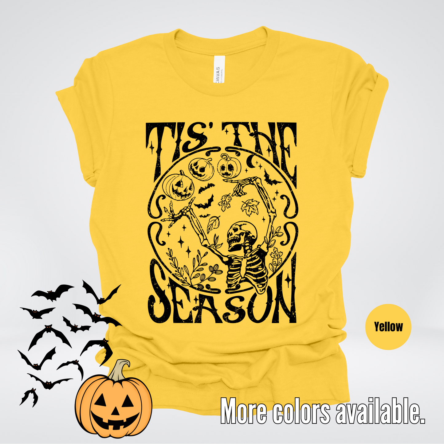 Tis The Season - Halloween Black Design T-Shirt