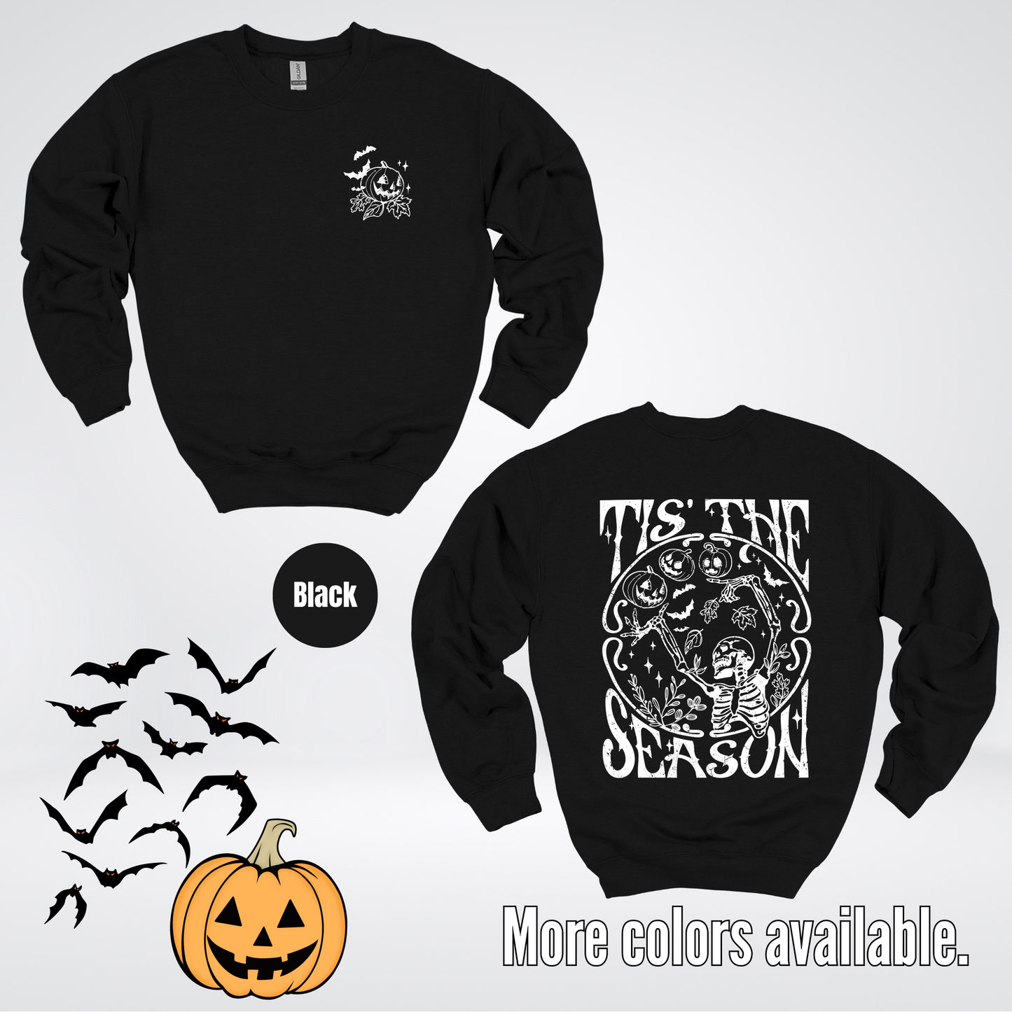 Tis The Season Front & Back Halloween Crewneck Sweatshirt