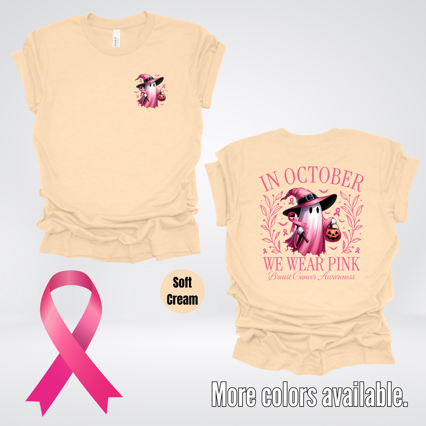 In October We Wear Pink Halloween Ghost Breast Cancer Awareness Front & Back T-Shirt