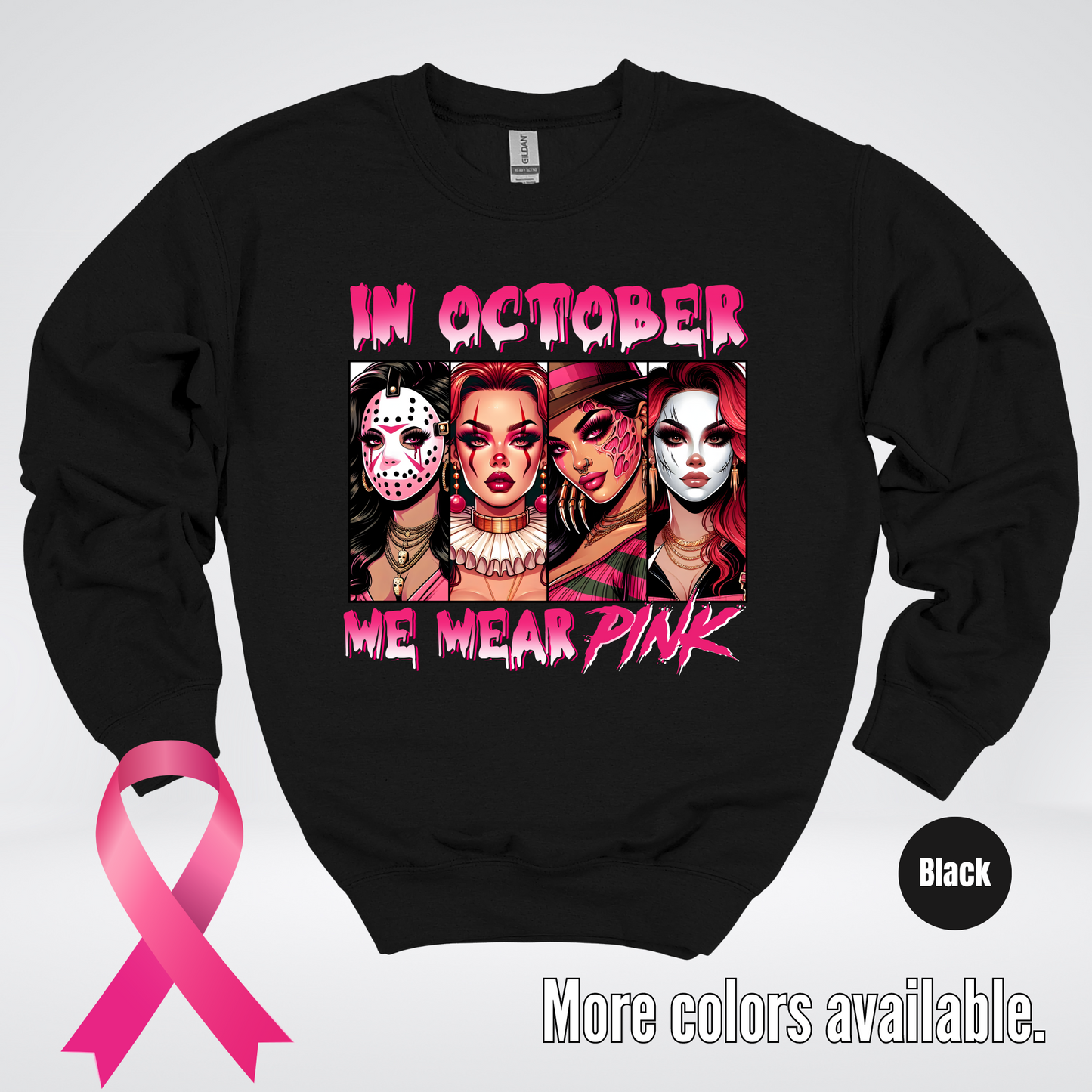 Halloween Bad Girls in October We Wear Pink Horror Movie Characters 2 Crewneck Sweatshirt