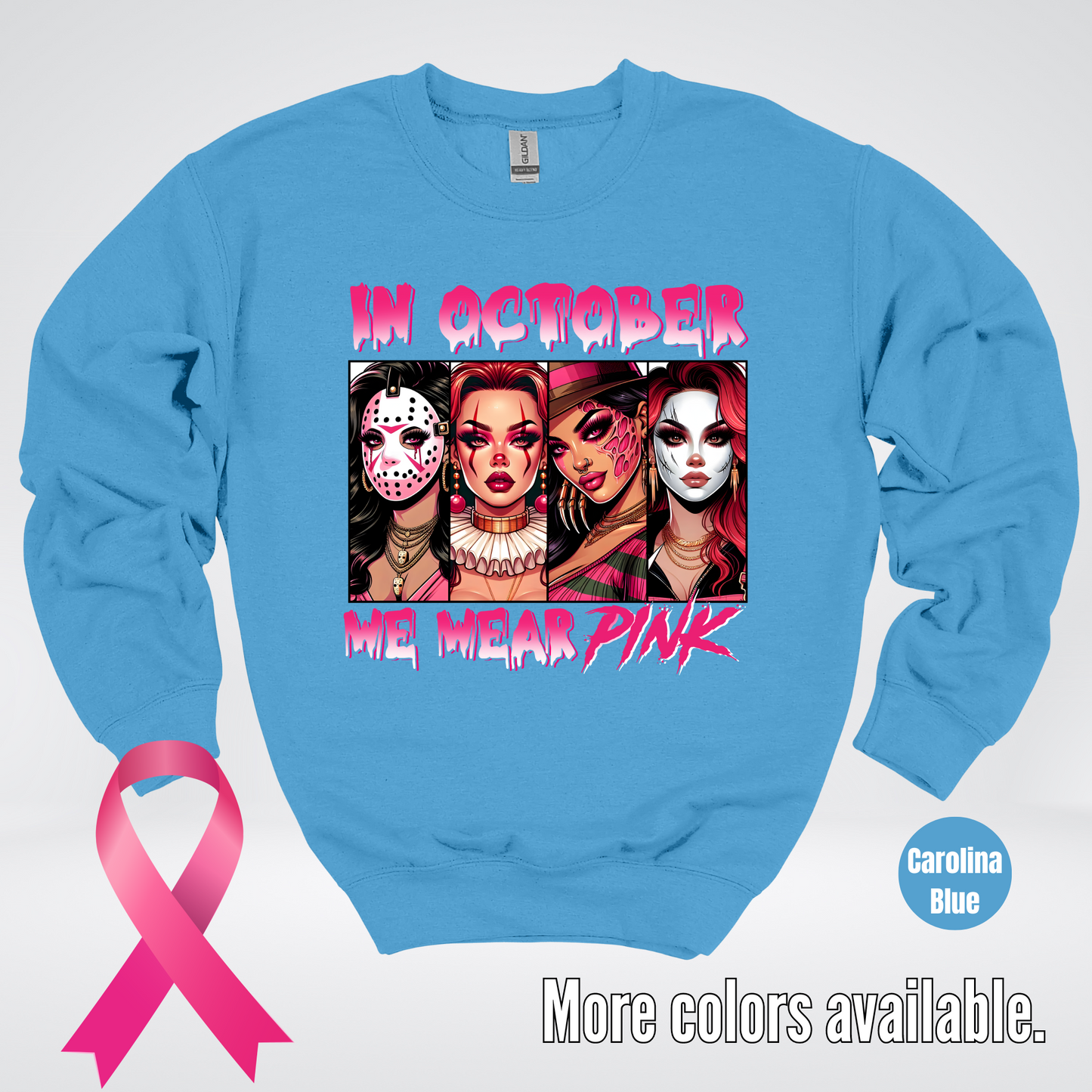 Halloween Bad Girls in October We Wear Pink Horror Movie Characters 2 Crewneck Sweatshirt