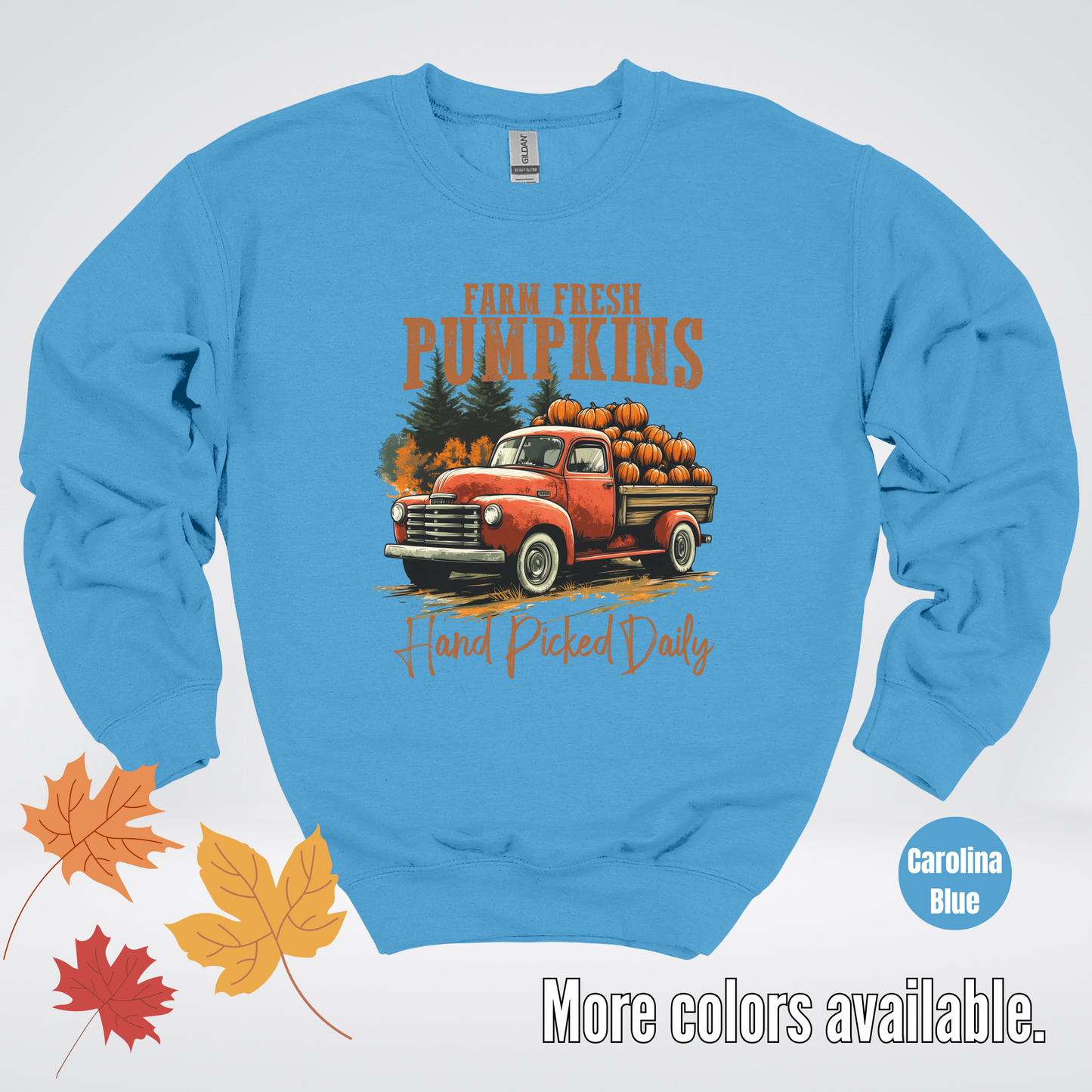 Farm Fresh Pumpkins Hand Picked Daily Crewneck Sweatshirt