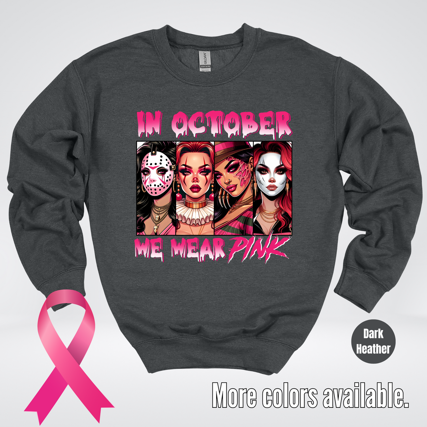 Halloween Bad Girls in October We Wear Pink Horror Movie Characters 2 Crewneck Sweatshirt