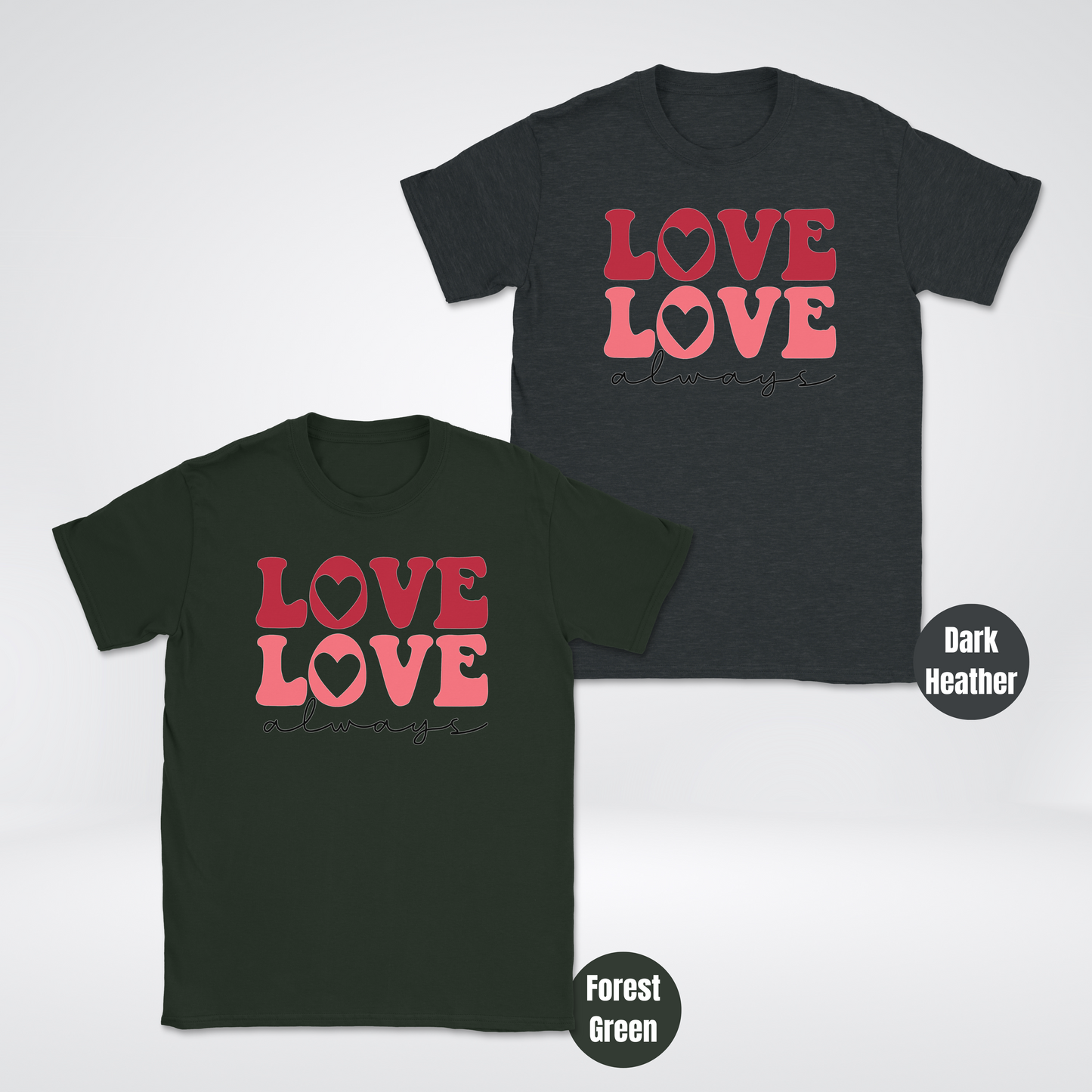 Love Love Always Unisex Softstyle T-Shirt